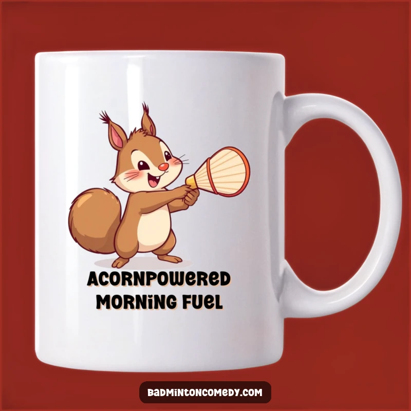 Funny Squirrel Badminton Ace Mug - Cheerful Nutty Player Gift