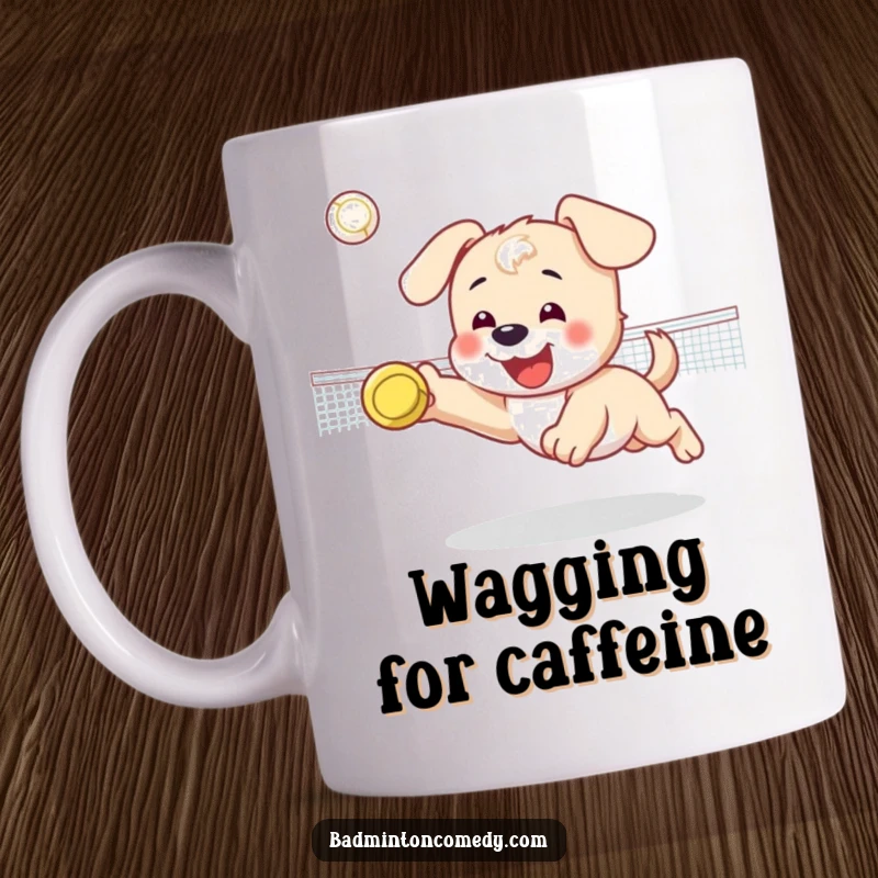 Funny mug featuring a happy puppy character diving enthusiastically for a shuttlecock on a badminton court.