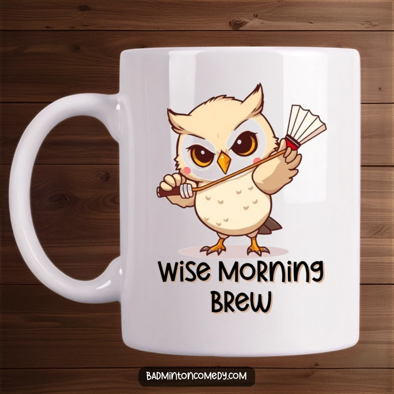 Funny Owl Badminton Mug: A determined owl with intense focus, aiming to hit a shuttlecock accurately, perfect for players.