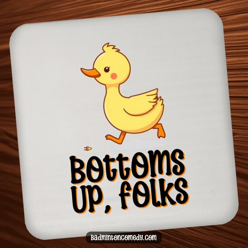 Funny duck waddling quickly to get a shuttlecock on a drink coaster, adding humor to surfaces.