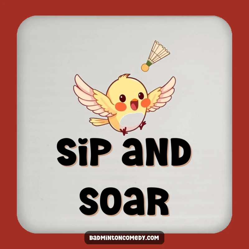 Funny Bird Badminton Coaster - Tiny Flutter Protection with Humor Gift