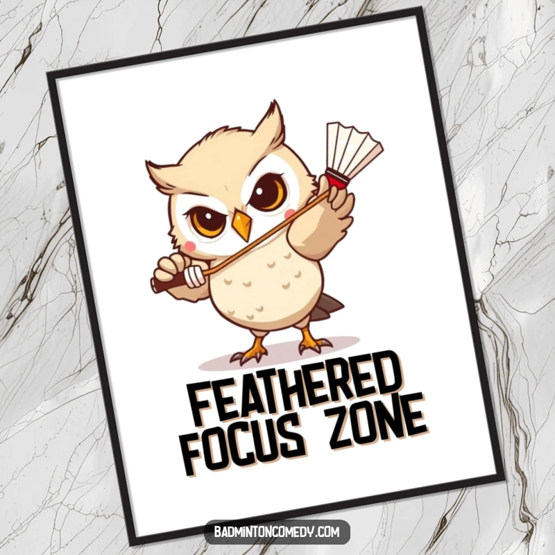 Funny Owl Badminton Poster: A focused owl character aiming to hit a shuttlecock accurately, adding a touch of wisdom.