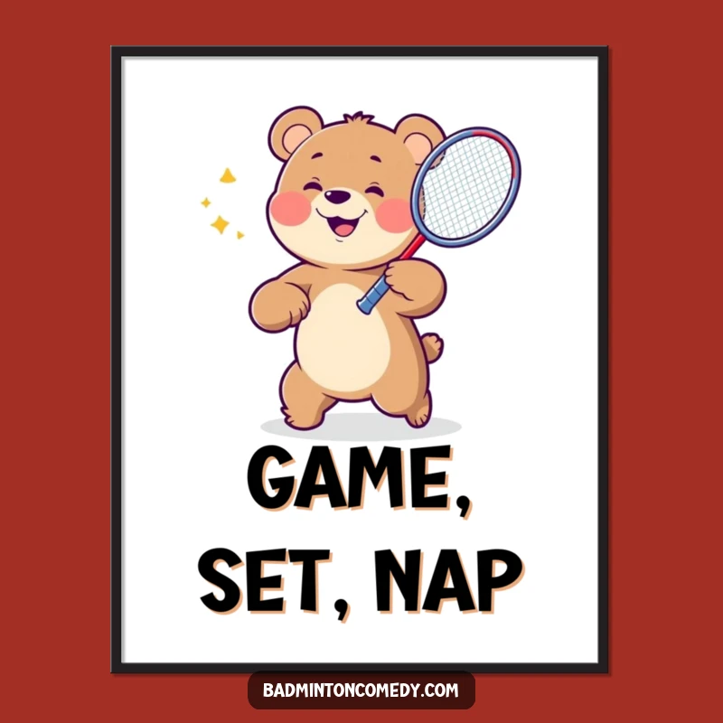 Funny Bear Badminton Victory Poster - Hilarious Sports Decor & Gift Idea