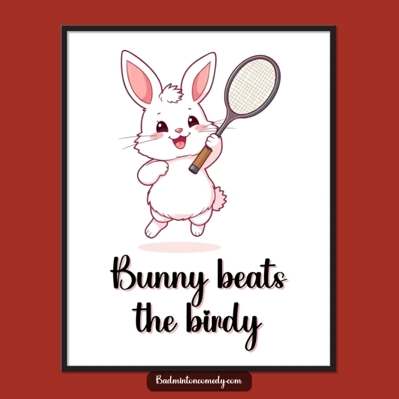 Funny Bunny Badminton Art Print - Enthusiastic Fluffy Wall Decor Gift