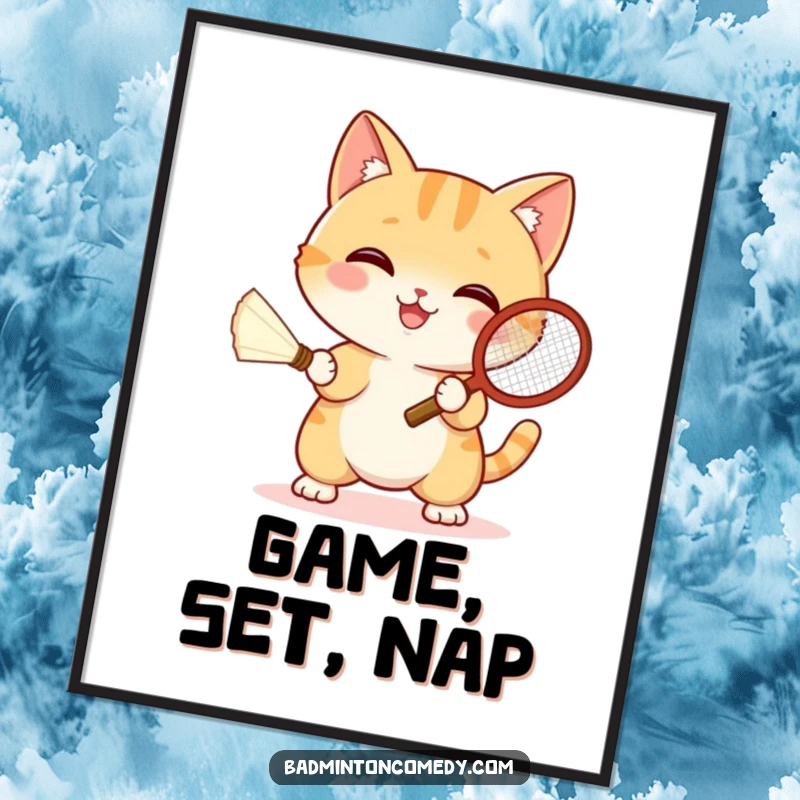 Funny cat in athletic gear humorously hitting a shuttlecock with a tiny racket, displayed as a dynamic poster print.