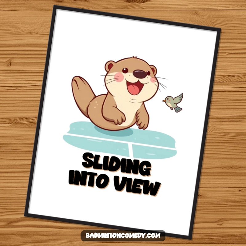Funny Otter Badminton Poster: An otter in mid-slide on a badminton court, returning a birdie with a joyful expression, adding wall art.
