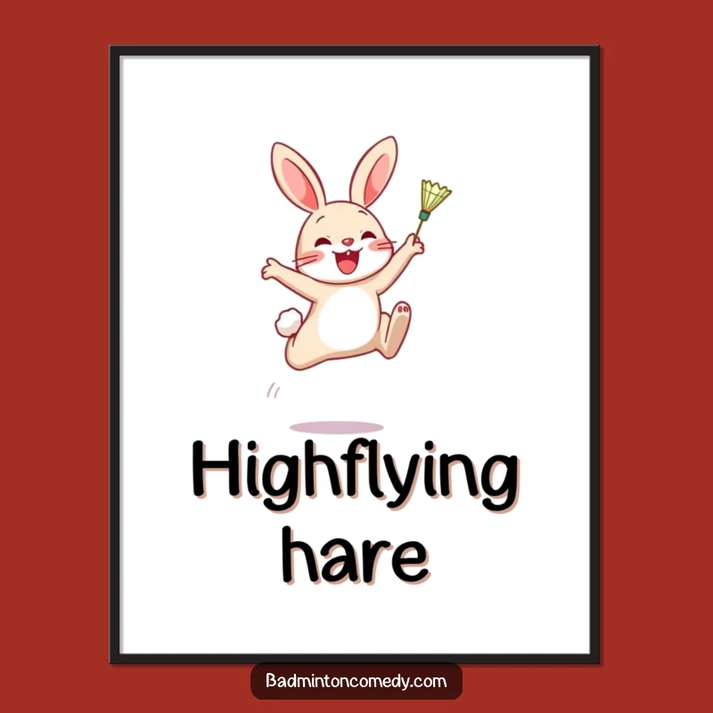 Funny Rabbit Badminton Poster: Hilarious Wall Art for Sports Enthusiasts
