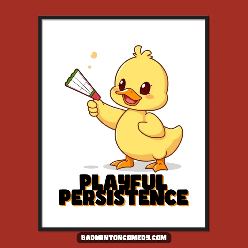 Funny Duck Toy Poster - Quirky Badminton Art for Unique Gifts