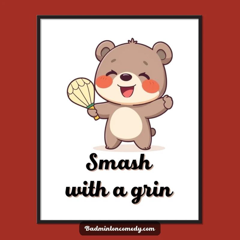 Funny Bear Badminton Poster: Smiling Cub Serve Art - Gift Idea!