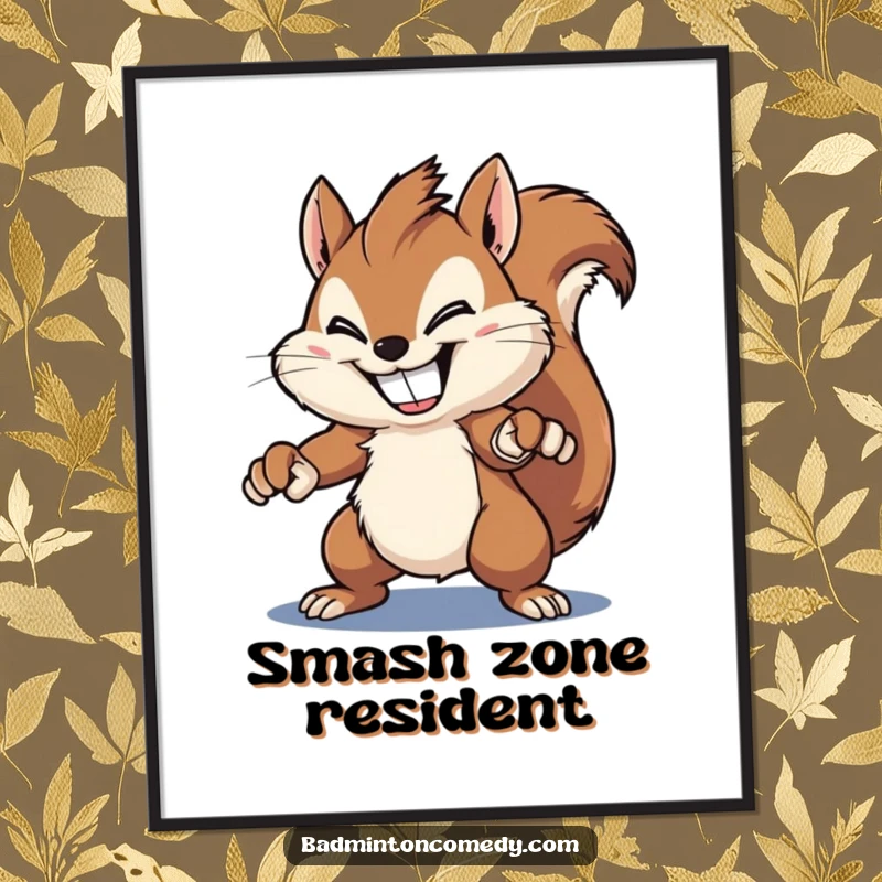 Funny squirrel poster, a fluffy squirrel with a wide grin, executing a powerful badminton smash, capturing a moment of pure comedic power.