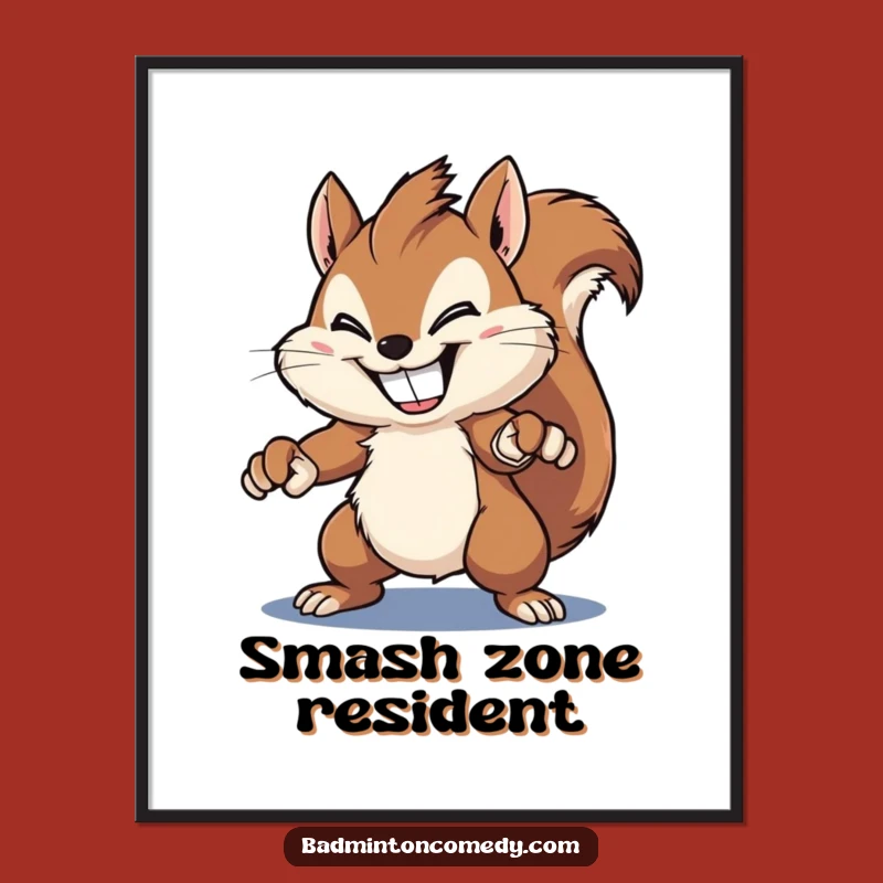 Funny Squirrel Smash Poster - Decorate with Grinning Rodent's Powerful Badminton Art