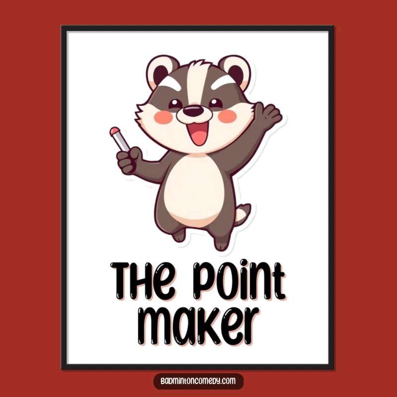 Funny Badger Celebration Poster - Vibrant Badminton Art for Joyful Gifts