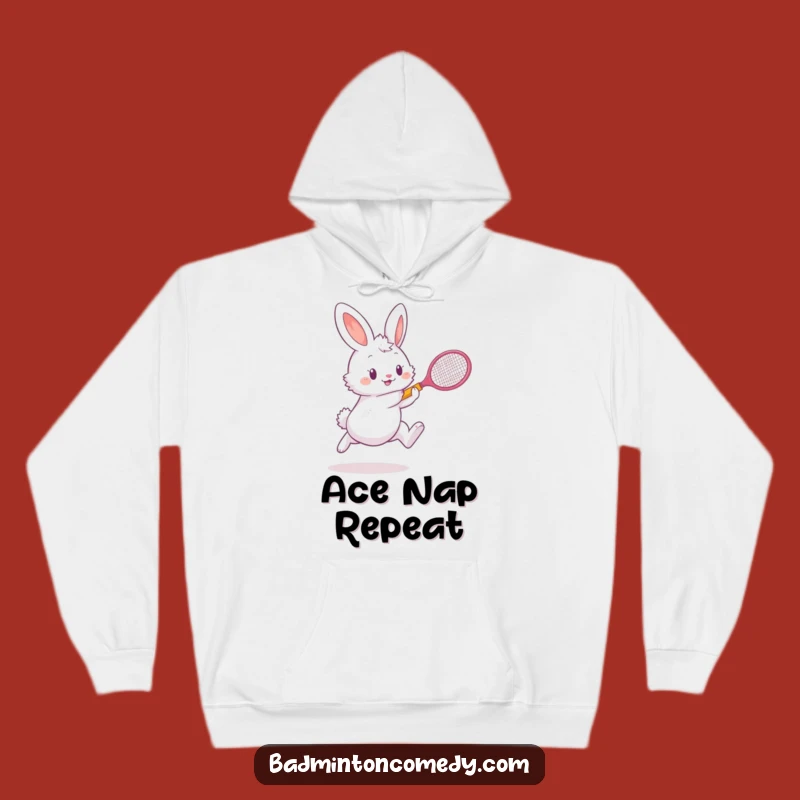 Funny Bunny Badminton Hoodie: Cozy and Hilarious Rabbit Sweatshirt, Great Funny Gift!