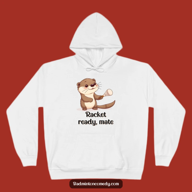 Cozy Funny Otter Badminton Hoodie - Stay Warm with Curious Creature's Playful Bat