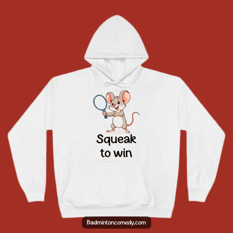 Funny Mouse Badminton Hoodie - Smash Power Warmth & Humor Gift