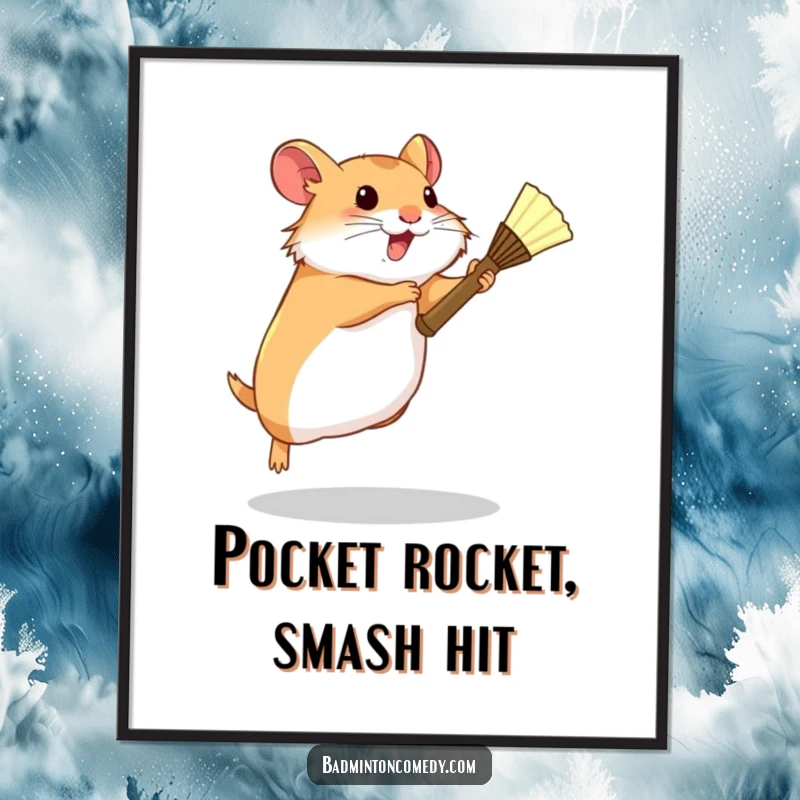 Funny Free Printable Wall Art: A determined hamster mid-leap with a tiny racket, ready to smash goals.