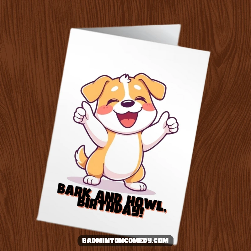 Funny Free Printable Birthday Card: A happy dog barking joyfully and swinging its tennis racket after winning a point.