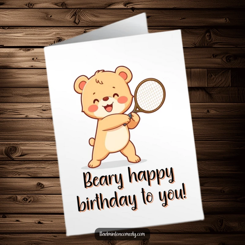 Funny Free Printable Birthday Card: A happy bear cub poses victoriously after swinging a tennis racket.