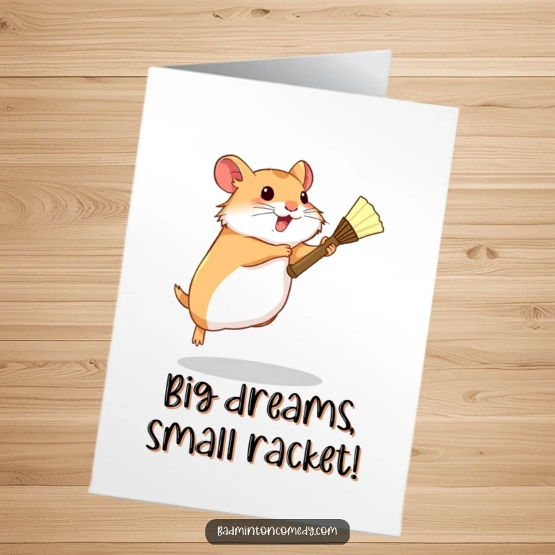 Funny Free Printable Birthday Card: Determined hamster leaping with a tiny racket, aiming to hit the perfect birthday wish.
