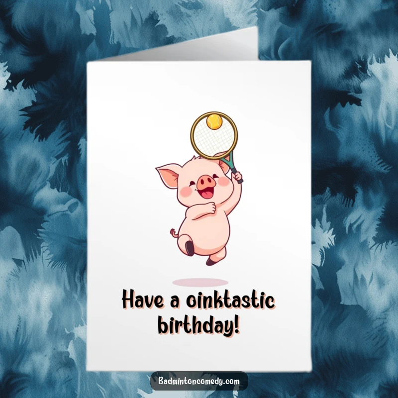 Funny Free Printable Birthday Card: A gleeful piglet jumping high with a racket, ready to return birthday wishes.