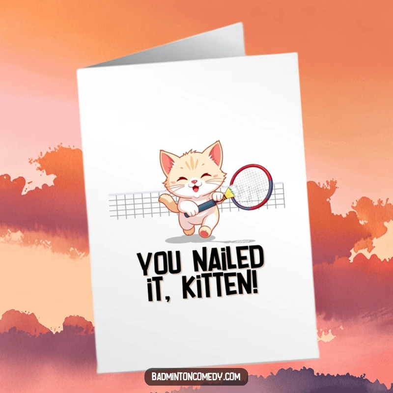 Funny Free Printable Congratulations Card: A nimble kitten chasing a shuttlecock, celebrating your triumphant victory.