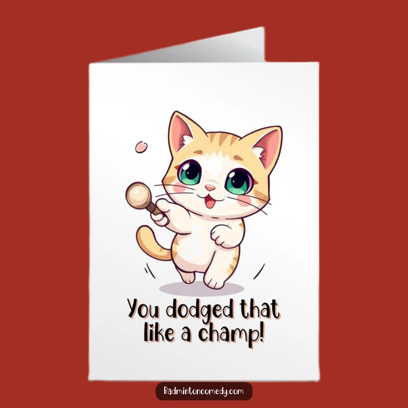 Free Printable Congrats Card: Cat Dodging Shuttlecock Humorous Downloadable Gift