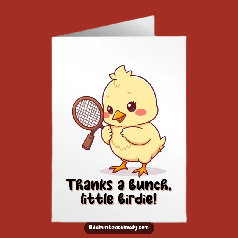 Free Printable Funny Thank You Card: Badminton Chick Expresses Gratitude - Downloadable