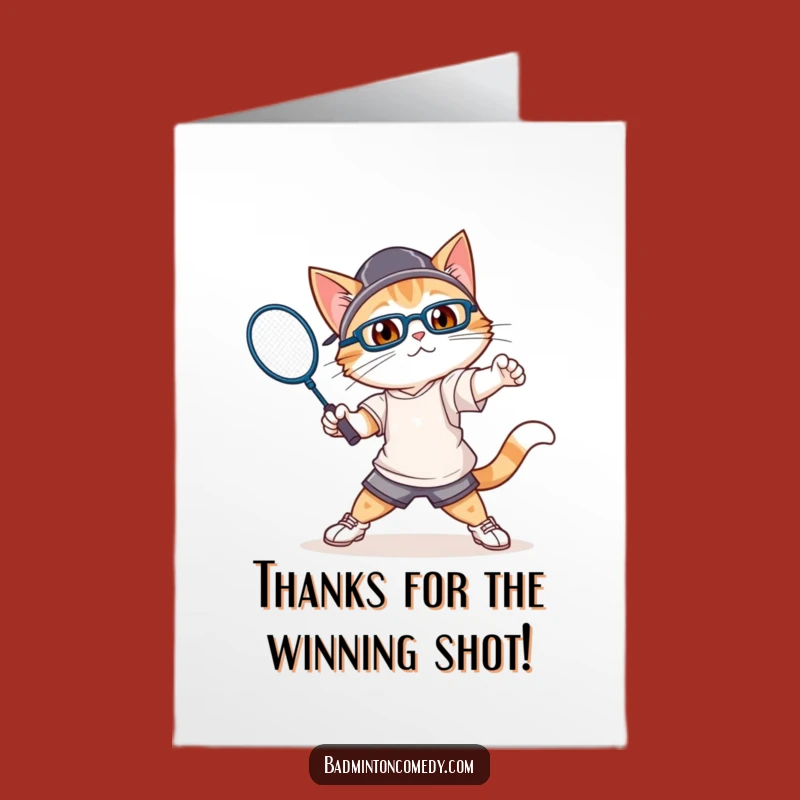 Free Printable Thank You Card: Cat Badminton Ace - Humorous Gratitude Downloadable Gift!