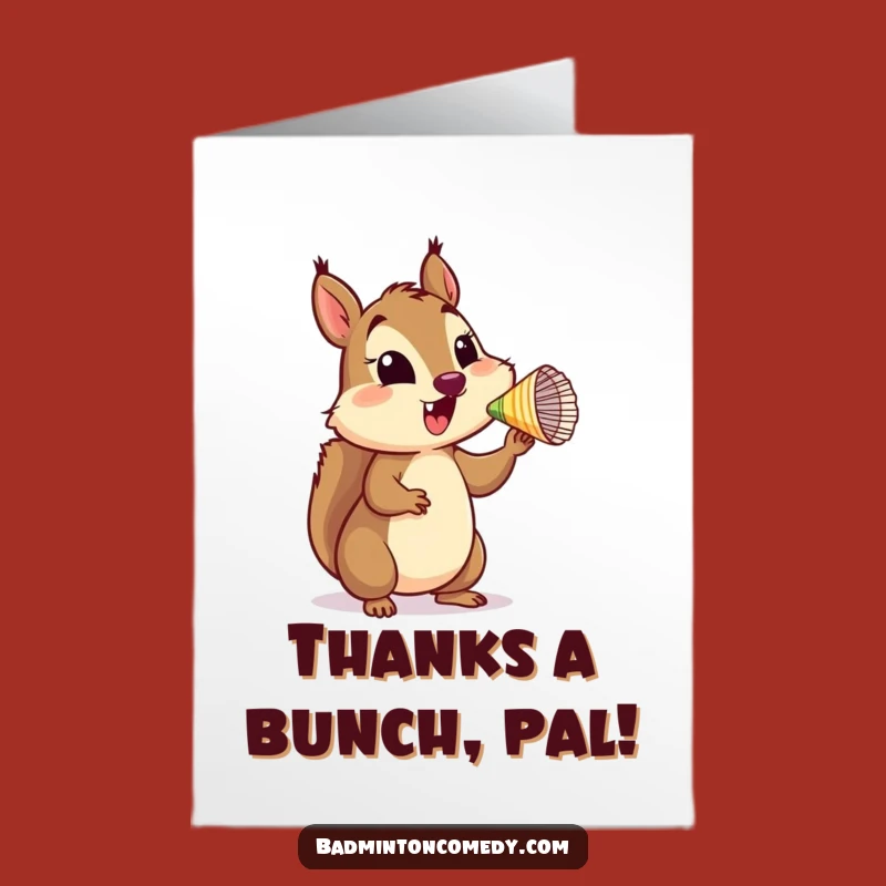 Free Printable Squirrel Shuttlecock Thank You Card - Funny DIY Downloadable Gift