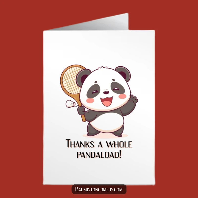 Free Printable Funny Thank You Card: Panda Badminton Ace - Downloadable Gift