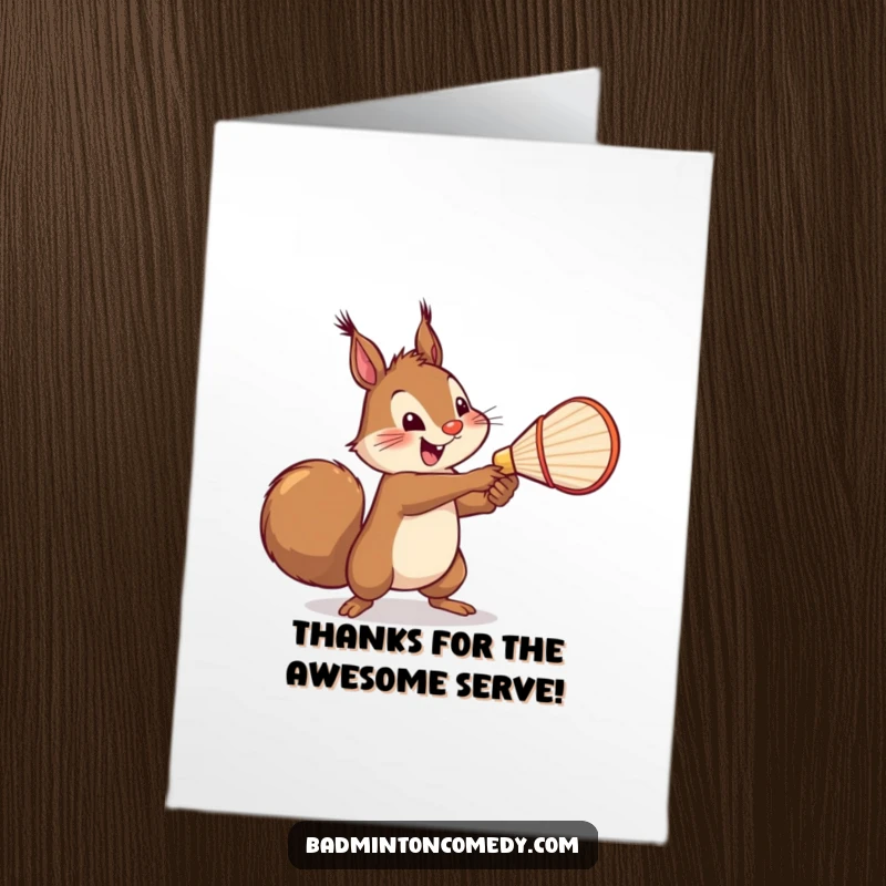 Funny Free Printable Thank You Card: A cheerful squirrel in mid-swing, powerfully serving thanks.