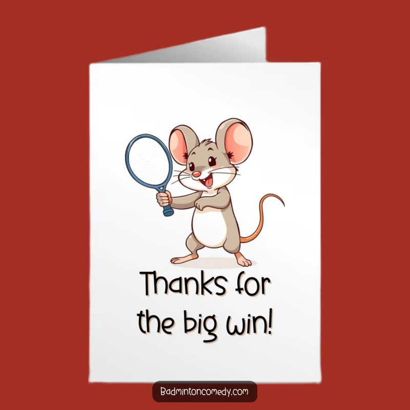 Humorous Free Printable Thank You Card: Mouse Racquet Smash Downloadable Gift