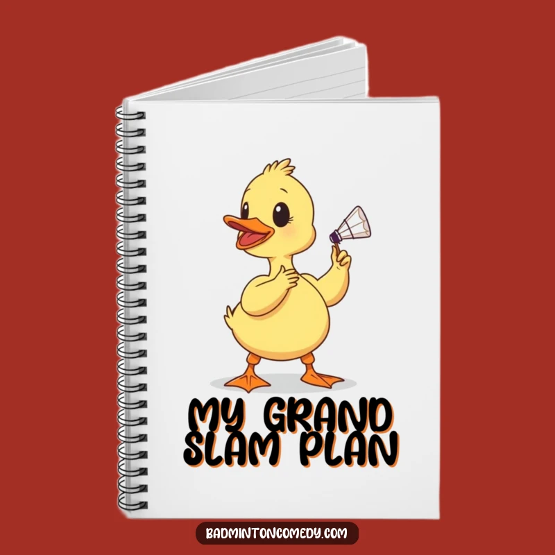Funny Duckling Badminton Ideas Notebook - Jot Down Notes with a Determined Birdy's Smash