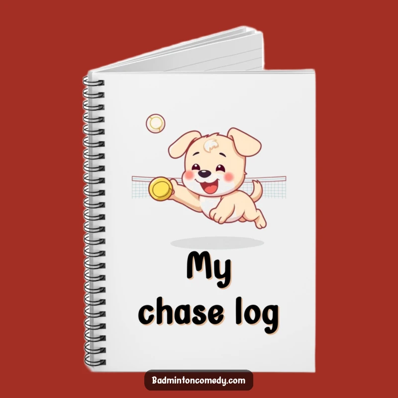 Funny Puppy Badminton Notebook: Journal for Dive Fans, Fun Funny Gift Idea