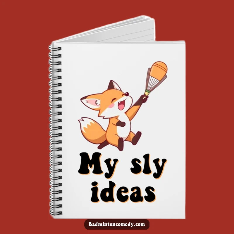 Funny Fox Badminton Smash Notebook: Plan Your Winning Moves