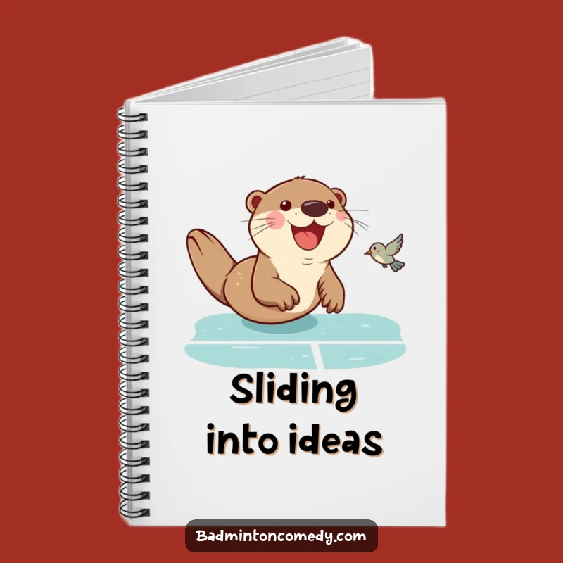 Funny Otter Badminton Notebook: Jot Down Ideas with Court Humor