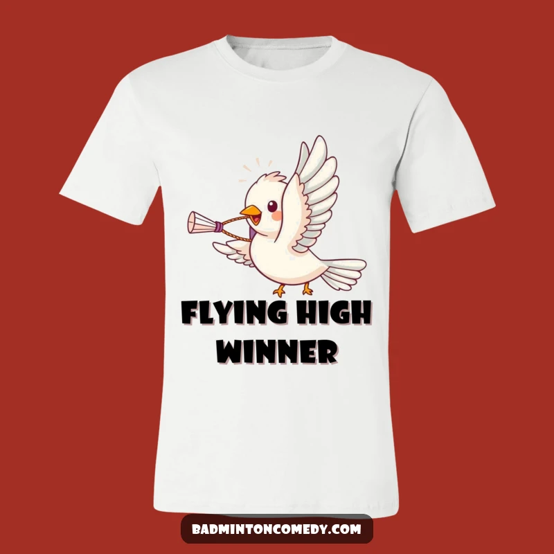 Funny Bird Badminton Ace T-Shirt: Soaring Pet Apparel, Perfect Humorous Gift