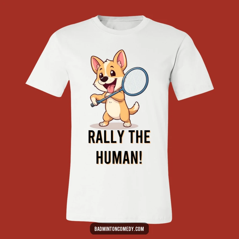 Funny Dog Badminton T-Shirt: Enthusiastic Pooch Power Smash - Awesome Gift!